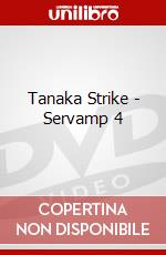 Tanaka Strike - Servamp 4 dvd