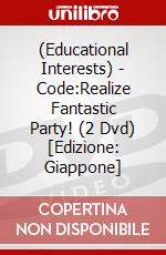 (Educational Interests) - Code:Realize Fantastic Party! (2 Dvd) [Edizione: Giappone] dvd