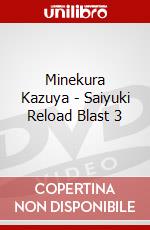 Minekura Kazuya - Saiyuki Reload Blast 3 dvd