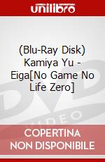 (Blu-Ray Disk) Kamiya Yu - Eiga[No Game No Life Zero] brd