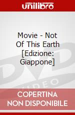 Movie - Not Of This Earth [Edizione: Giappone] dvd