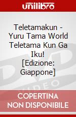 Teletamakun - Yuru Tama World Teletama Kun Ga Iku! [Edizione: Giappone] dvd