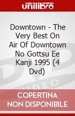 Downtown - The Very Best On Air Of Downtown No Gottsu Ee Kanji 1995 (4 Dvd) [Edizione: Giappone] dvd