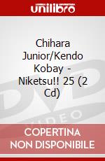 Chihara Junior/Kendo Kobay - Niketsu!! 25 (2 Cd) dvd