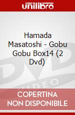 Hamada Masatoshi - Gobu Gobu Box14 (2 Dvd) dvd
