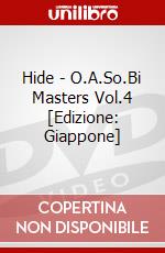 Hide - O.A.So.Bi Masters Vol.4 [Edizione: Giappone] dvd