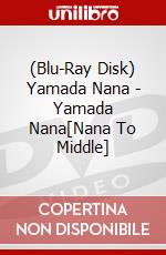 (Blu-Ray Disk) Yamada Nana - Yamada Nana[Nana To Middle] brd