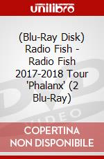 (Blu-Ray Disk) Radio Fish - Radio Fish 2017-2018 Tour 'Phalanx' (2 Blu-Ray) brd