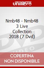 Nmb48 - Nmb48 3 Live Collection 2018 (7 Dvd) dvd