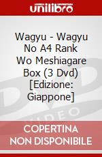 Wagyu - Wagyu No A4 Rank Wo Meshiagare Box (3 Dvd) [Edizione: Giappone] dvd