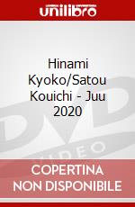 Hinami Kyoko/Satou Kouichi - Juu 2020 dvd