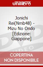 Jonichi Rei(Nmb48) - Mizu No Ondo [Edizione: Giappone] dvd