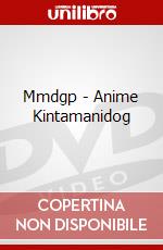 Mmdgp - Anime Kintamanidog dvd