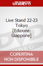 Live Stand 22-23 Tokyo [Edizione: Giappone] dvd