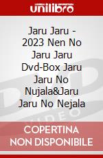 Jaru Jaru - 2023 Nen No Jaru Jaru Dvd-Box Jaru Jaru No Nujala&Jaru Jaru No Nejala dvd