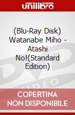 (Blu-Ray Disk) Watanabe Miho - Atashi No!(Standard Edition) brd