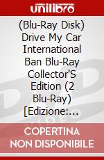 (Blu-Ray Disk) Drive My Car International Ban Blu-Ray Collector'S Edition (2 Blu-Ray) [Edizione: Giappone] brd