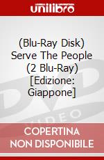 (Blu-Ray Disk) Serve The People (2 Blu-Ray) [Edizione: Giappone] brd