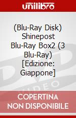 (Blu-Ray Disk) Shinepost Blu-Ray Box2 (3 Blu-Ray) [Edizione: Giappone] brd