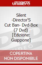 Silent -Director'S Cut Ban- Dvd-Box (7 Dvd) [Edizione: Giappone] dvd