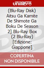 (Blu-Ray Disk) Aitsu Ga Kamite De Shimote Ga Boku De Season 2] Blu-Ray Box (2 Blu-Ray) [Edizione: Giappone] brd