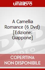 A Camellia Romance (6 Dvd) [Edizione: Giappone] film in dvd