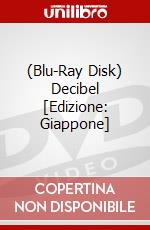 (Blu-Ray Disk) Decibel [Edizione: Giappone] film in dvd