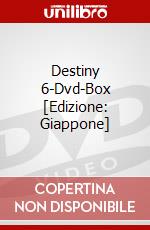 Destiny 6-Dvd-Box [Edizione: Giappone] film in dvd