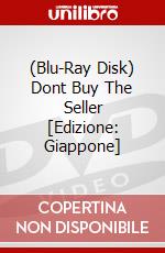 (Blu-Ray Disk) Dont Buy The Seller [Edizione: Giappone] brd