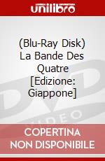 (Blu-Ray Disk) La Bande Des Quatre [Edizione: Giappone] brd