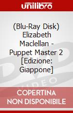 (Blu-Ray Disk) Elizabeth Maclellan - Puppet Master 2 [Edizione: Giappone] brd