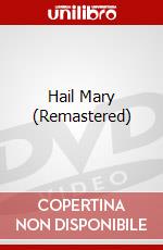 Hail Mary (Remastered) dvd