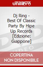Dj Ring - Best Of Classic Party By Hipe Up Records [Edizione: Giappone] dvd