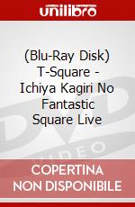 (Blu-Ray Disk) T-Square - Ichiya Kagiri No Fantastic Square Live brd