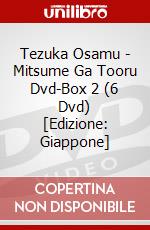 Tezuka Osamu - Mitsume Ga Tooru Dvd-Box 2 (6 Dvd) [Edizione: Giappone] dvd