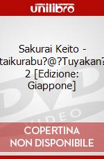 Sakurai Keito - Utaikurabu?@?Tuyakan?V 2 [Edizione: Giappone] dvd