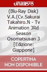 (Blu-Ray Disk) V.A.(Cv.Sakurai Takahiro.N - Tv Animation 3Rd Season Osomatsusan 3 [Edizione: Giappone] brd