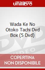 Wada Ke No Otoko Tachi Dvd Box (5 Dvd) dvd