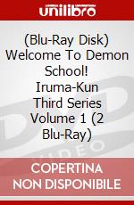 (Blu-Ray Disk) Welcome To Demon School! Iruma-Kun Third Series Volume 1 (2 Blu-Ray) brd