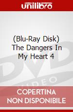 (Blu-Ray Disk) The Dangers In My Heart 4 brd