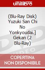 (Blu-Ray Disk) Yuzuki San Chi No Yonkyoudai.] Gekan (2 Blu-Ray) brd