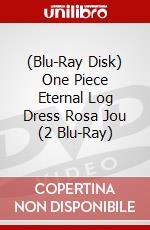(Blu-Ray Disk) One Piece Eternal Log Dress Rosa Jou (2 Blu-Ray) brd