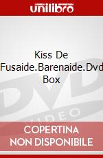 Kiss De Fusaide.Barenaide.Dvd Box dvd