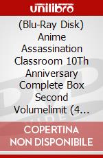 (Blu-Ray Disk) Anime Assassination Classroom 10Th Anniversary Complete Box Second Volumelimit (4 Blu-Ray) brd