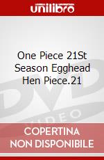 One Piece 21St Season Egghead Hen Piece.21 dvd