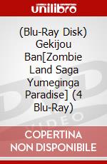 (Blu-Ray Disk) Gekijou Ban[Zombie Land Saga Yumeginga Paradise] (4 Blu-Ray) brd