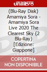 (Blu-Ray Disk) Amamiya Sora - Amamiya Sora Live 2020 The Clearest Sky (2 Blu-Ray) [Edizione: Giappone] brd