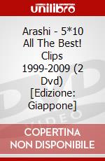 Arashi - 5*10 All The Best! Clips 1999-2009 (2 Dvd) [Edizione: Giappone] dvd