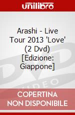 Arashi - Live Tour 2013 'Love' (2 Dvd) [Edizione: Giappone] dvd