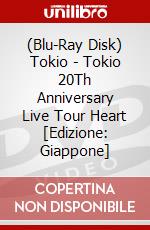 (Blu-Ray Disk) Tokio - Tokio 20Th Anniversary Live Tour Heart [Edizione: Giappone] brd